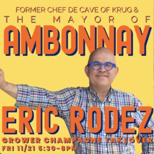 Eric Rodez Champagne Takeover in downtown Napa