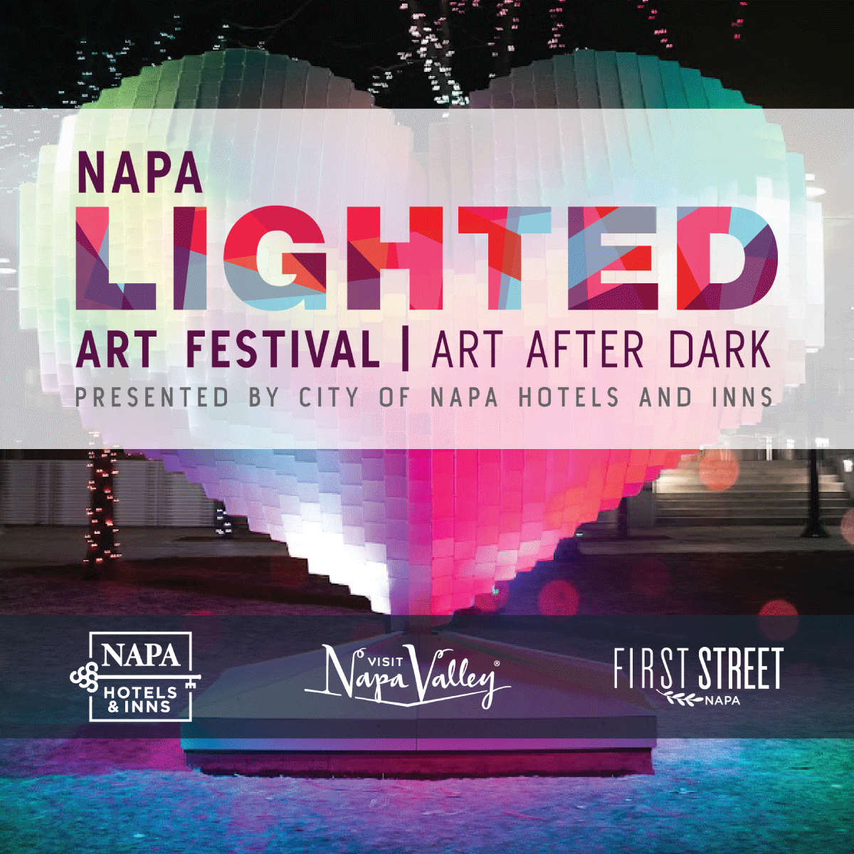 Lighted Arts at First street Napa